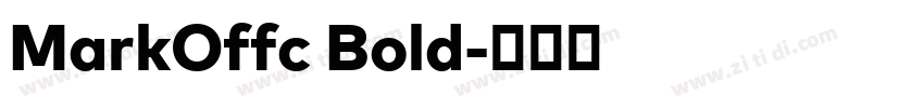 MarkOffc Bold字体转换